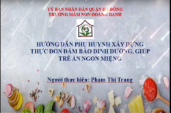 Hướng dẫn phụ huynh xây dựng thực đơn đảm bảo dinh dưỡng, giúp trẻ ăn ngon miệng